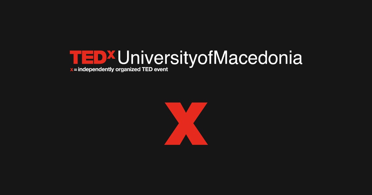 TEDxUniversityofMacedonia